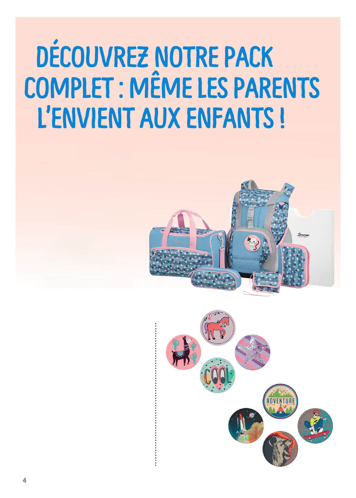 Découvrez notre pack complet : même les parents l‘envient aux enfants !